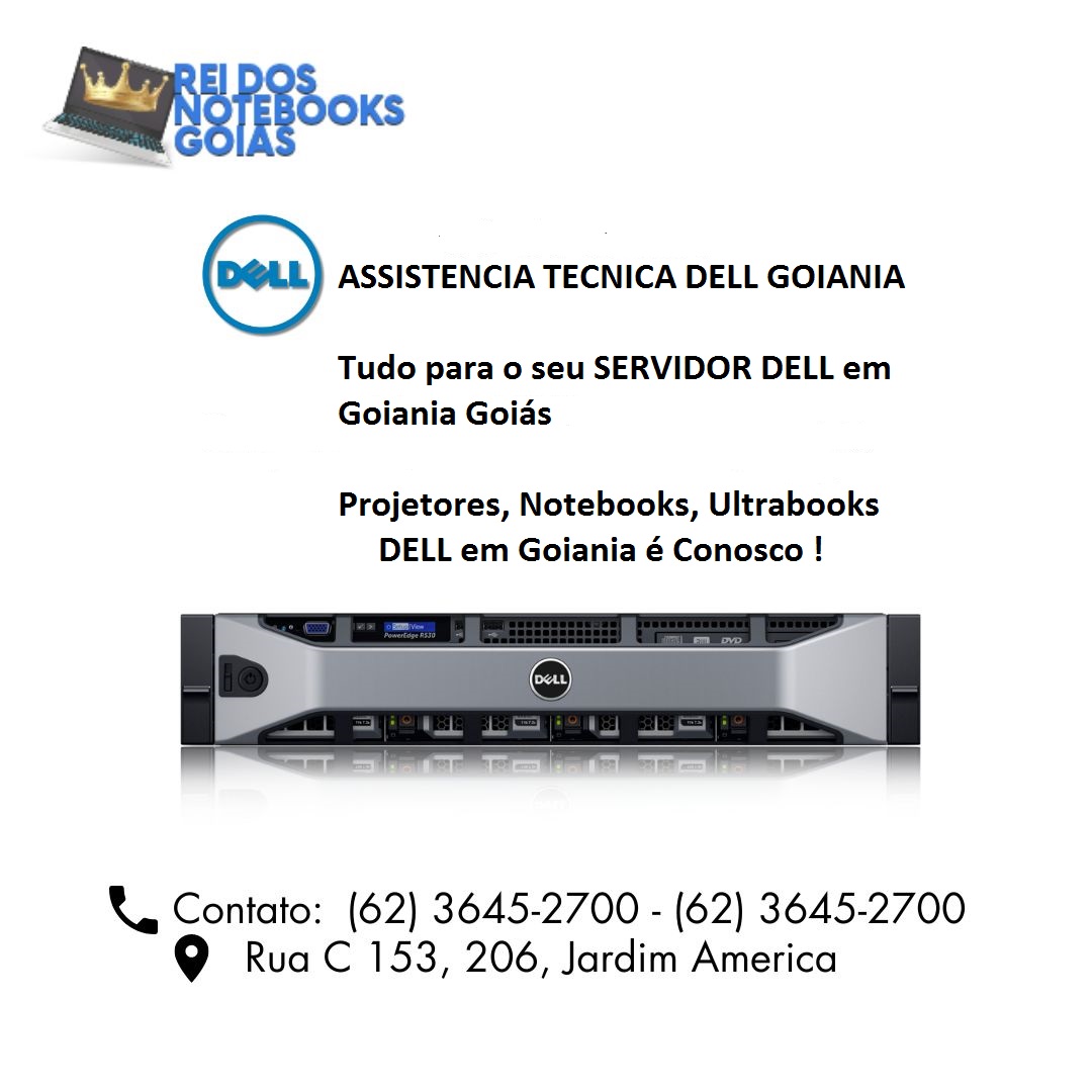 ASSISTÊNCIA TÉCNICA DELL GOIANIA GOIAS