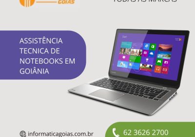 ASSISTENCIA-TECNICA-DE-NOTEBOOK-EM-GOIANIA