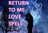 Lost Love Spells to Get Your Ex Back in 2 days